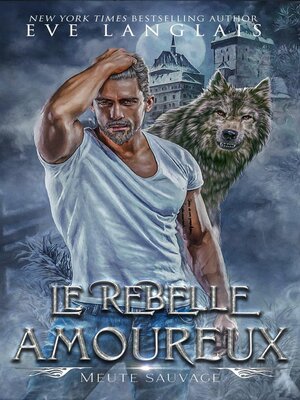 cover image of Le Rebelle Amoureux
